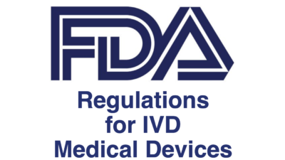 FDA Regulations for In-Vitro Diagnostic Medical Devices
