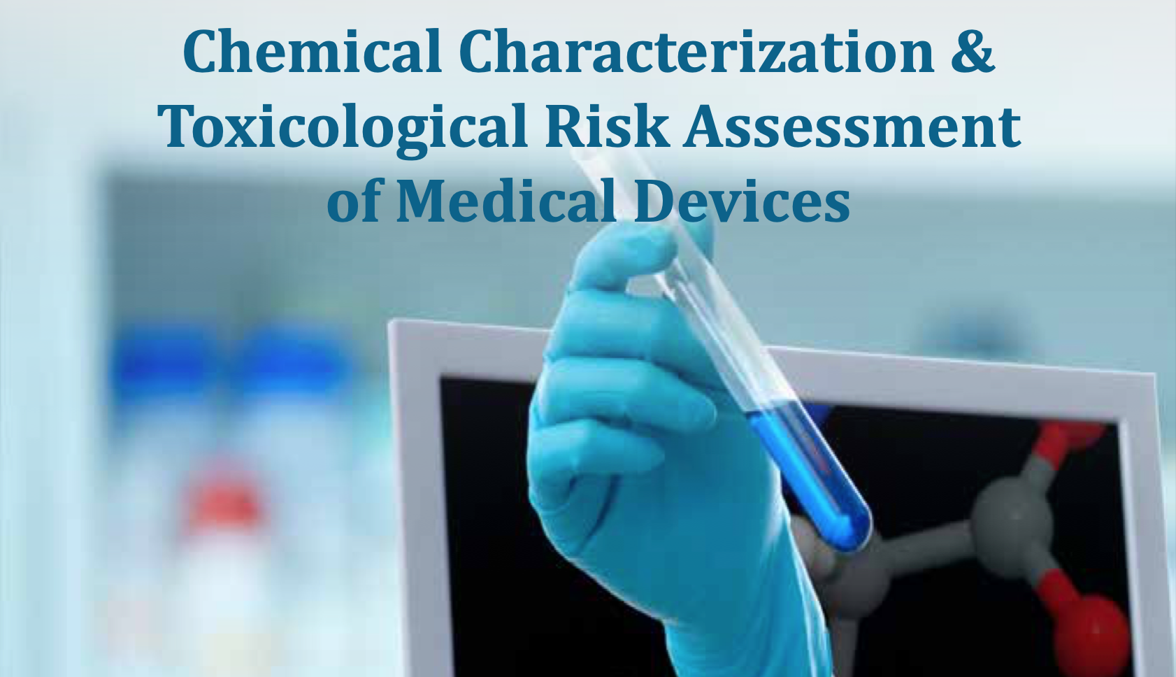 Chemical Characterization and Toxicological Risk Assessment of Medical ...